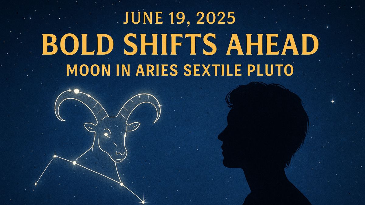 Moon in Aries meets Pluto – June 19, 2025 horoscope illustration showing emotional awakening