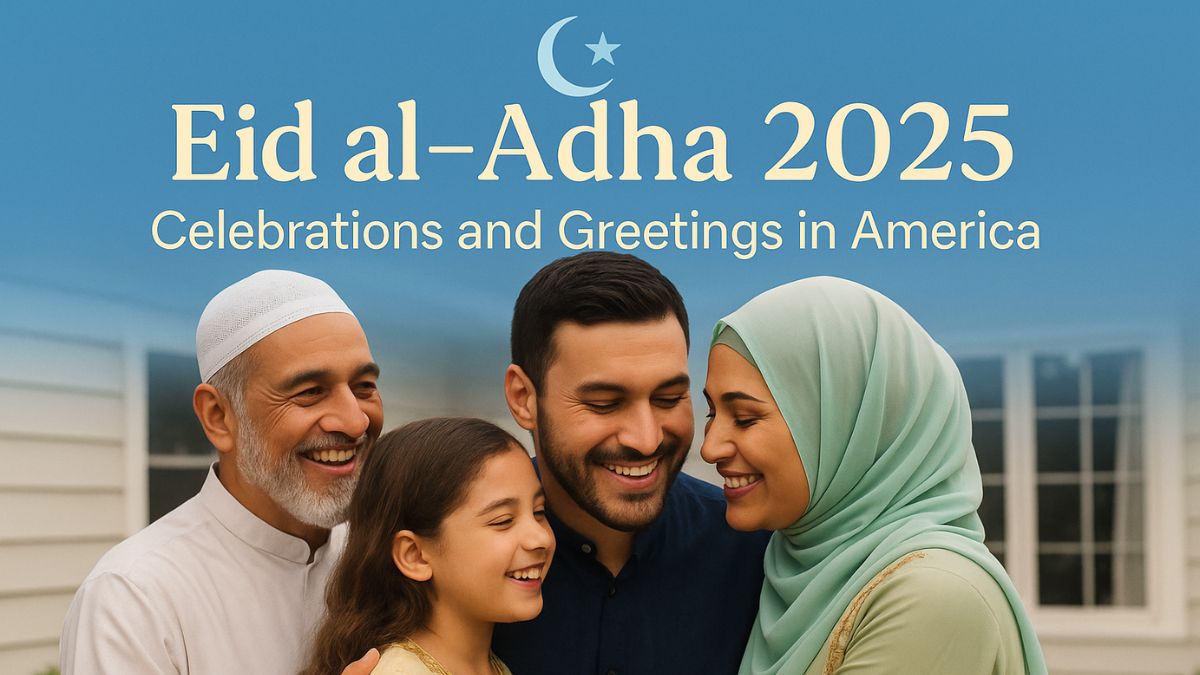 Eid al-Adha in the US [2025]: Date, Meaning & 25 Heartfelt Wishes to Share