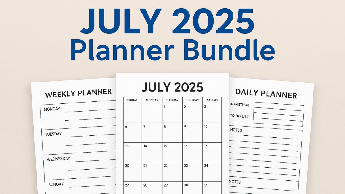 July 2025 planner bundle with monthly, weekly, and daily printable pages