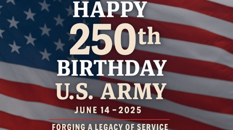 U.S. Army 250th birthday tribute graphic with waving American flag