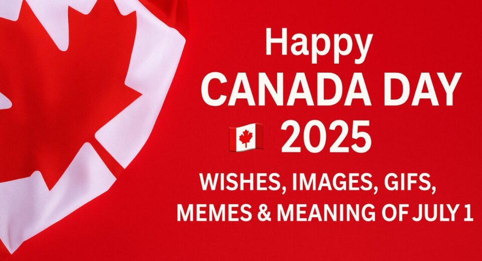 Happy Canada Day 2025 hero banner with flag and celebration text