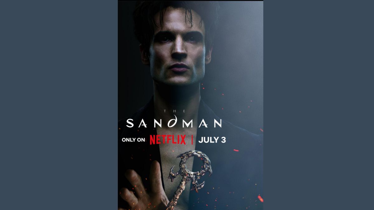 Poster of The Sandman Season 2 featuring Dream, with Netflix release date July 3