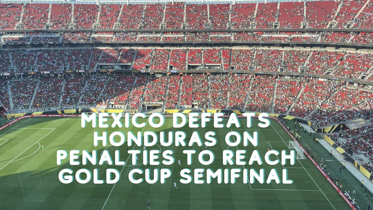 Mexico defeats Honduras 1–0 in Gold Cup 2025 semifinal